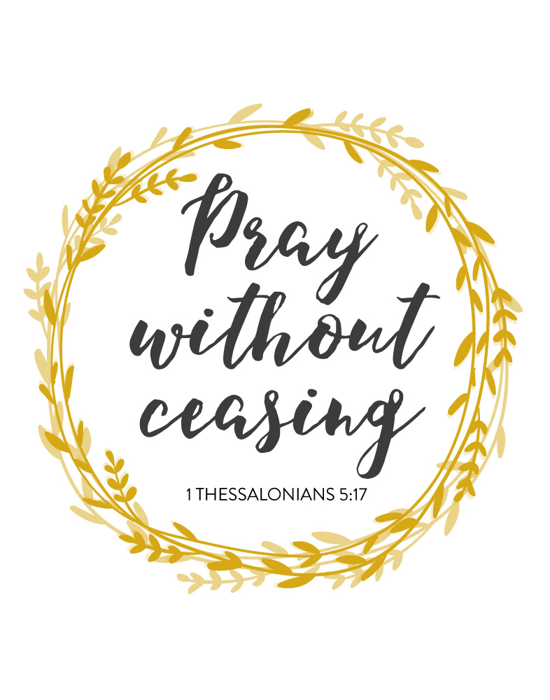Pray without ceasing 1 Thessalonians 517 Seeds of Faith