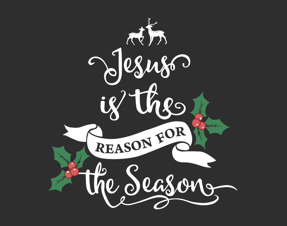Image result for jesus is the reason for the season
