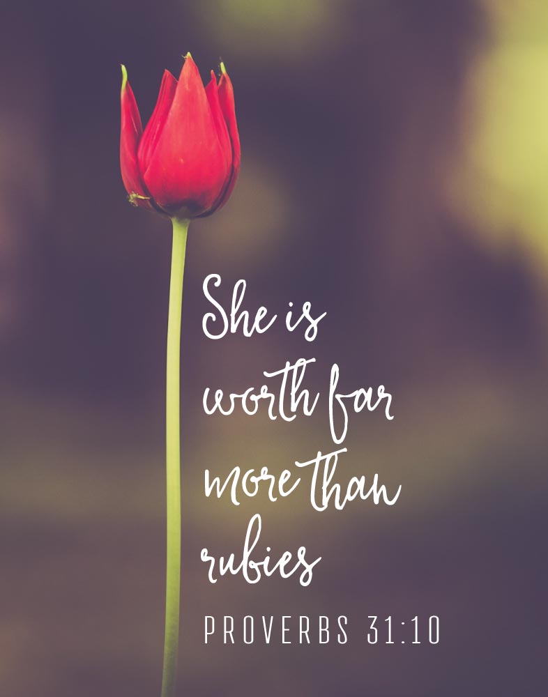 She is worth far more than rubies Proverbs 3110 Seeds of Faith